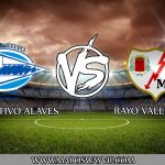 PREDIKSI DEPORTIVO ALAVES VS RAYO VALECANO HARI INI 28 JANUARI 2019