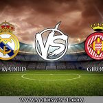 PREDIKSI REAL MADRID VS GIRONA HARI INI 25 JANUARI 2019