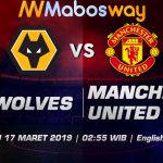 Prediksi Bola Wolverhampton vs Manchester United 17 Maret 2019