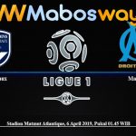 Prediksi Bola Bordeaux Vs Marseille 06 April 2019