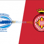 Prediksi Bola Alaves VS Girona 19 Mei 2019