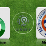 Prediksi Bola St Etienne vs Montpellier 11 Mei 2019