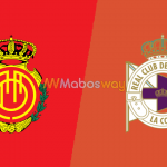 Prediksi Bola Mallorca VS Deportivo La Coruna 24 Juni 2019