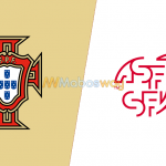 Prediksi Bola Portugal VS Swiss 06 Juni 2019